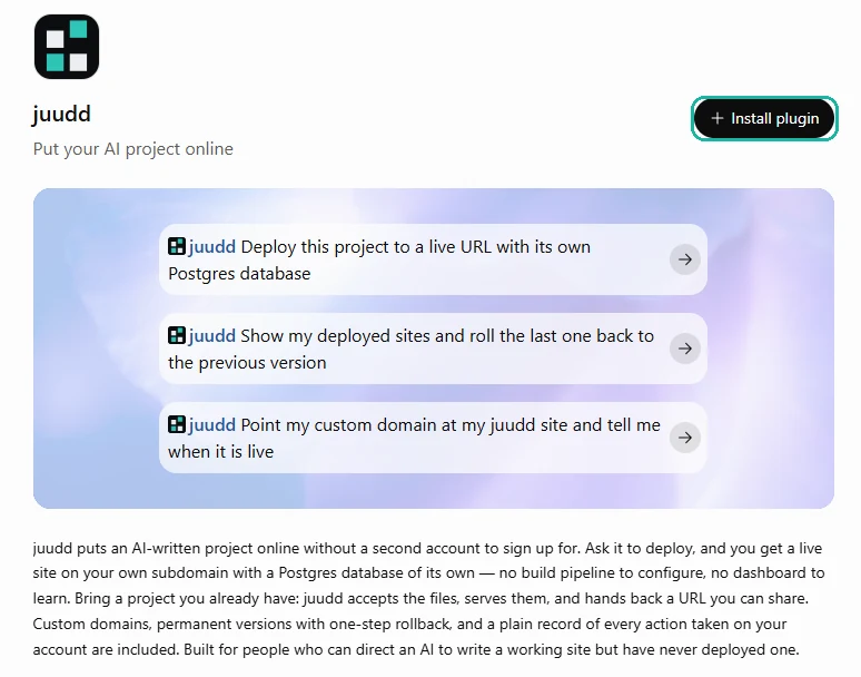 juudd’s listing in ChatGPT’s plugin directory: “Put your AI project online”, three example prompts, and Install plugin marked.
